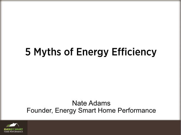 5 Myths of Energy Efficiency Presentation